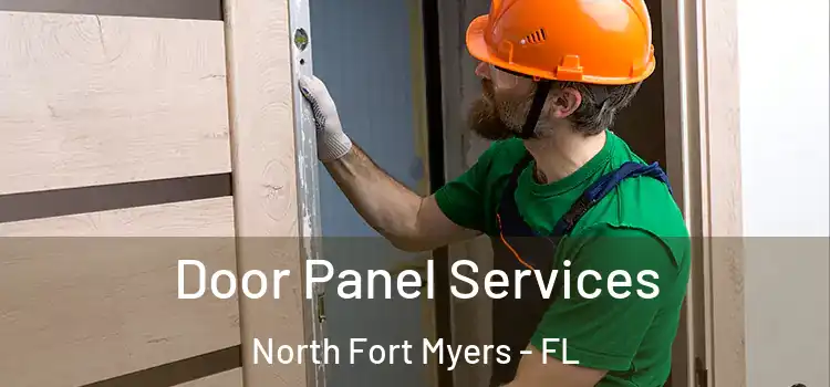 Door Panel Services North Fort Myers - FL