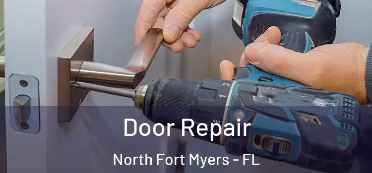 Door Repair North Fort Myers - FL