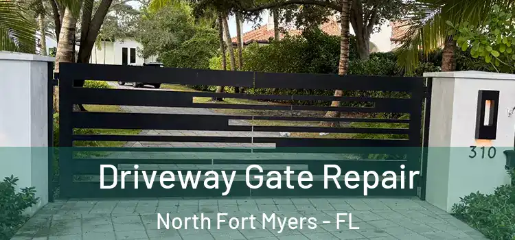 Driveway Gate Repair North Fort Myers - FL