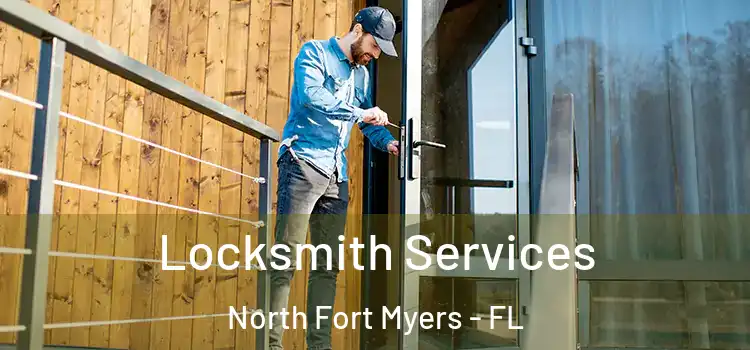 Locksmith Services North Fort Myers - FL