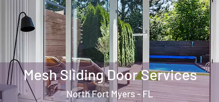 Mesh Sliding Door Services North Fort Myers - FL