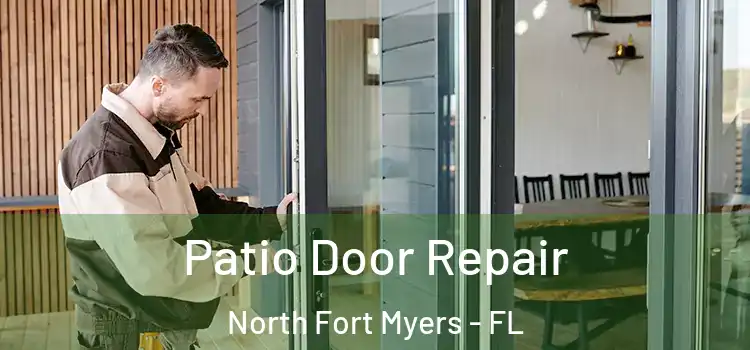 Patio Door Repair North Fort Myers - FL
