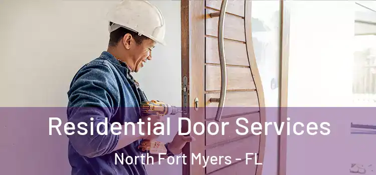 Residential Door Services North Fort Myers - FL