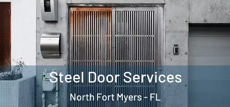 Steel Door Services North Fort Myers - FL